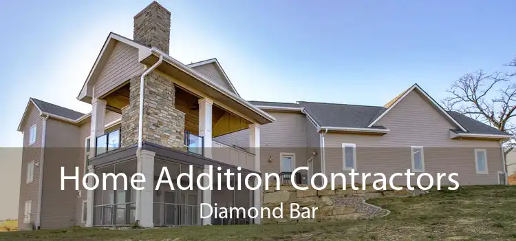 Home Addition Contractors Diamond Bar